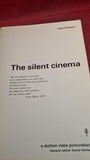 Liam O'Leary - The Silent Cinema, Dutton Vista, 1965, Paperbacks