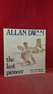 Peter Bogdanovich - Allan Dwan The Last Pioneer, Studio Vista, 1971, Paperbacks