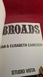 Ian & Elisabeth Cameron - Broads, Studio Vista, 1970, Paperbacks
