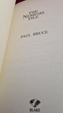 Paul Bruce - The Nemesis File, Blake Publishing, 1995