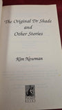 Kim Newman - The Original Dr Shade & other stories, Pocket Books, 1994, Paperbacks