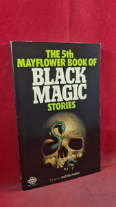 Michel Parry - The 5th Mayflower Book of Black Magic Stories, 1976, Paperbacks