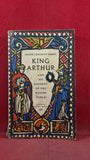 Roger Lancelyn Green - King Arthur & His Knights of the Round Table, Penguin, 1955