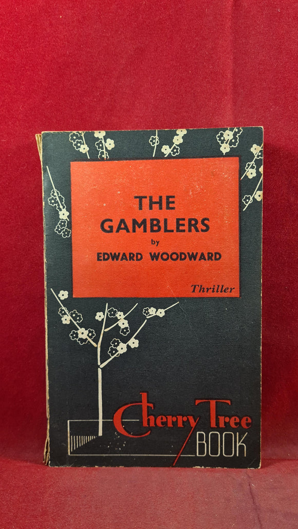 Edward Woodward - The Gamblers, Cherry Tree Book No 120, 194-? Paperbacks