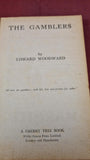 Edward Woodward - The Gamblers, Cherry Tree Book No 120, 194-? Paperbacks