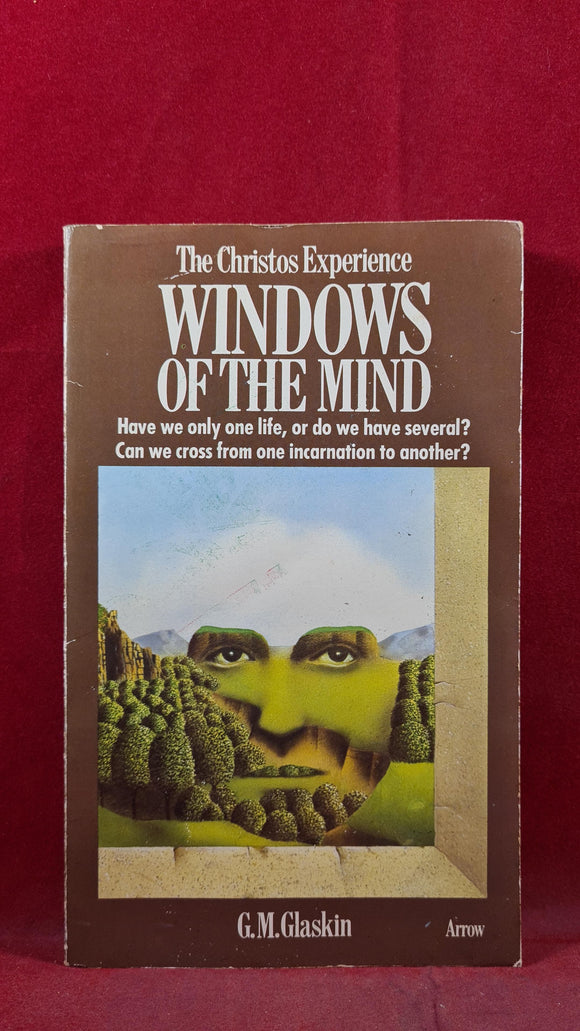 G M Glaskin -The Christos Experience Windows of the Mind, 1975, 1st Arrow Paperbacks