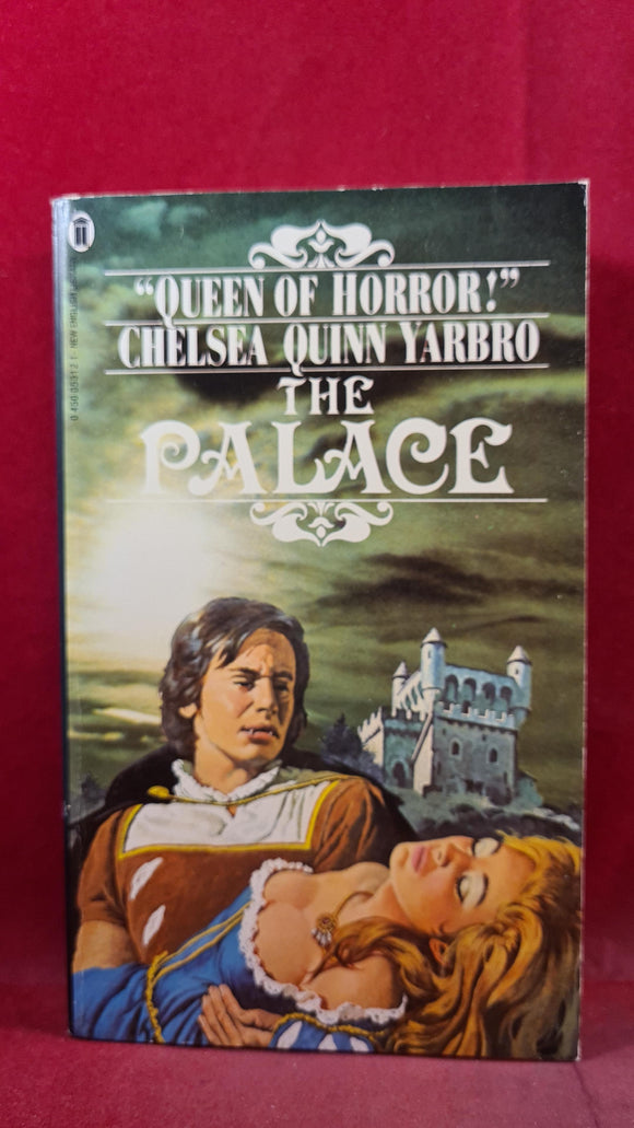 Chelsea Quinn Yarbro - The Palace, First New English Library Paperbacks Edition 1981