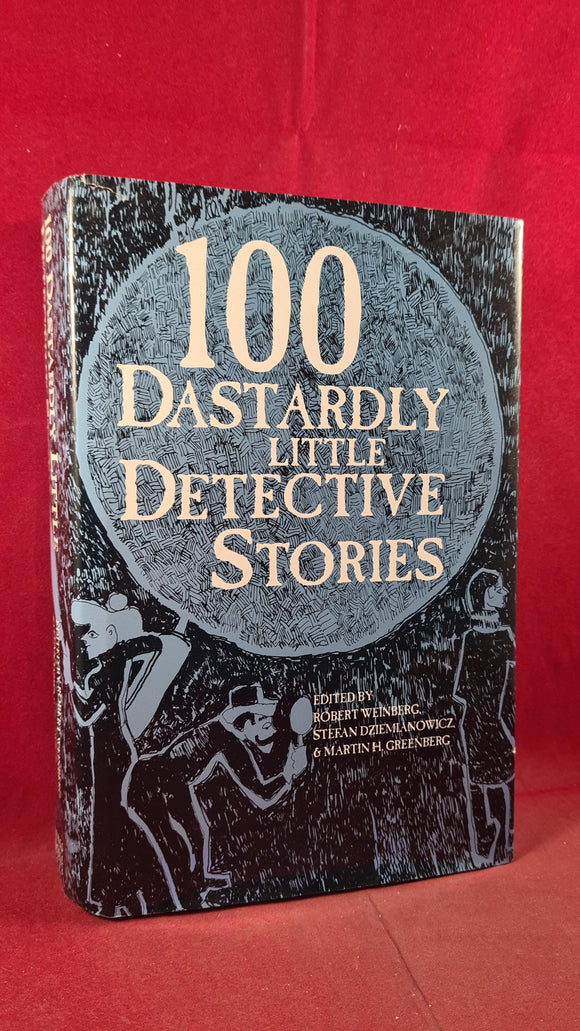 Weinberg-Greenberg - 100 Dastardly Little Detective Stories, Barnes, 1993, 1st Edition