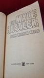 John Warren Wells - The Male Hustler, Lancer Books, Paperbacks