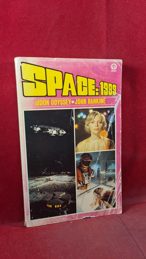 John Rankine - Space: 1999 - Moon Odyssey, Orbit Book, 1975, Paperbacks