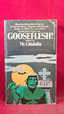 Vic Ghidalia - Gooseflesh! Berkley Medallion, 1974, Paperbacks
