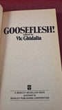 Vic Ghidalia - Gooseflesh! Berkley Medallion, 1974, Paperbacks