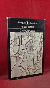 Geoffrey Brereton - Froissart Chronicles, Penguin Books, 1968