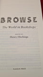 Henry Hitchings - Browse The World on Bookshops, Pushkin Press, 2016, First Edition