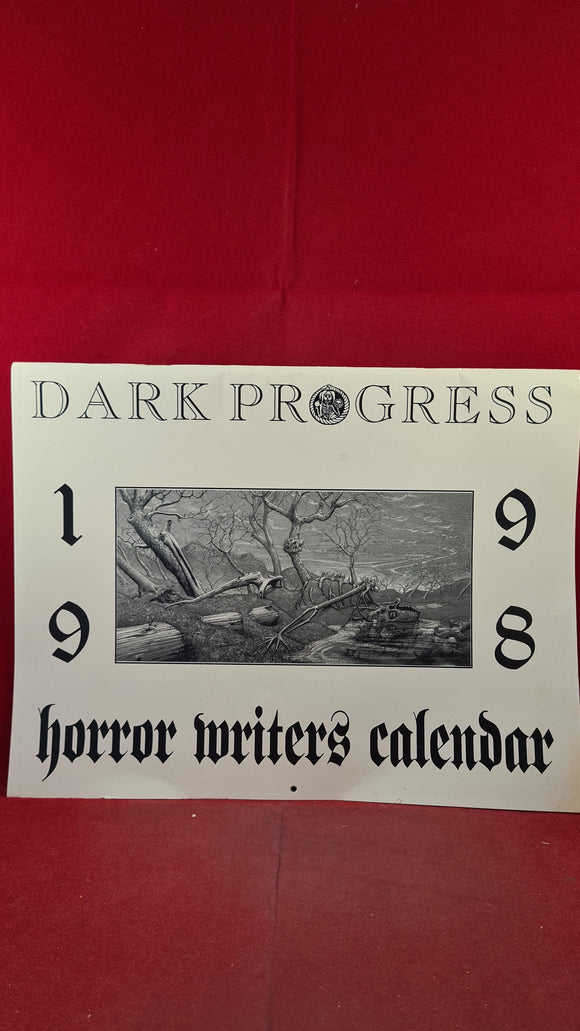 Dark Progress 1998 horror writers calendar, 14 signatures, Numbered Limited Copy