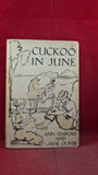 Ann Stafford & Jane Oliver - Cuckoo In June, Chatto & Windus, 1935