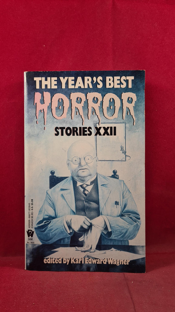 Karl Edward Wagner - The Year's Best Horror Stories XXII, Daw, 1994, First Edition