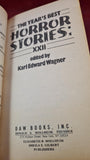 Karl Edward Wagner - The Year's Best Horror Stories XXII, Daw, 1994, First Edition