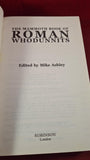 Mike Ashley - The Mammoth Book of Roman Whodunnits, Robinson, 2003, Signed