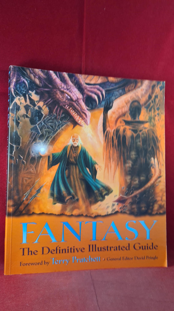 Terry Pratchett - Fantasy The Definitive Illustrated Guide, Carlton Books, 2002