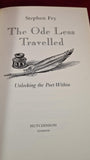 Stephen Fry - The Ode Less Travelled, Hutchinson, 2005, First UK Edition