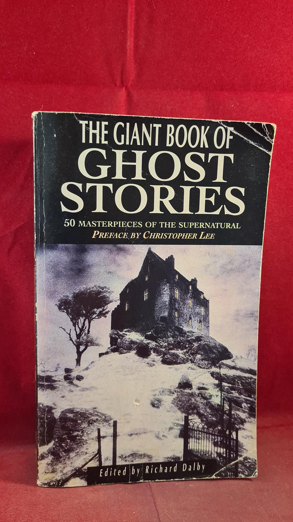 Richard Dalby - The Giant Book of Ghost Stories, Parragon, 1996, Paperbacks