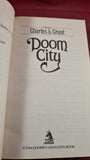 Charles L Grant - Doom City, TOR Book, 1987, First Edition, Paperbacks