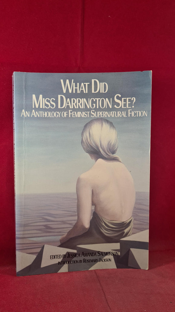 Jessica Amanda Salmonson - What Did Miss Darrington See? Feminist Press, 1989