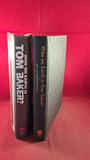 Tom Baker - Who on Earth is Tom Baker? Autobiography, Harper Collins, 1997 1st Edition