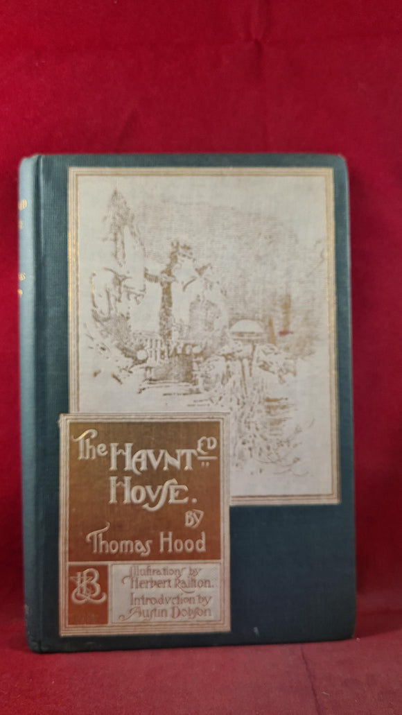 Thomas Hood - The Haunted House, Lawrence & Bullen, 1896, First Edition