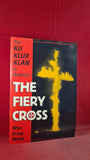 Wyn Craig Wade - The Fiery Cross, First Oxford University Press Paperbacks, 1998