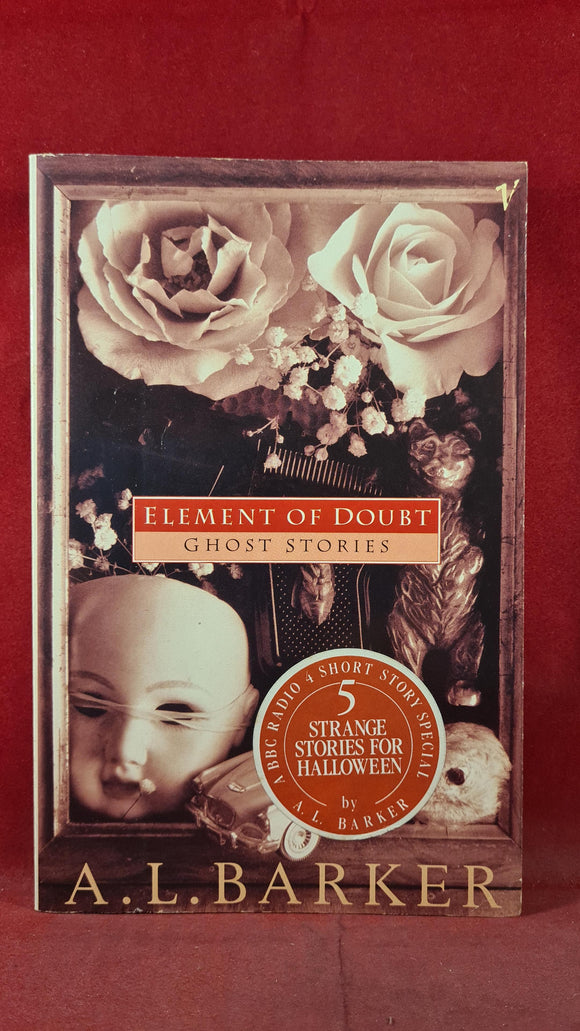 A L Barker - Element of Doubt Ghost Stories, Vintage, 1992, First Edition, Paperbacks