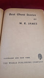 M R James - Best Ghost Stories, World Publishing Company, 1945