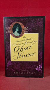 Richard Dalby - Mammoth Book of Victorian & Edwardian Ghost Stories,1995 1st Edition
