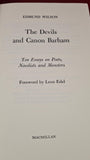 Edmund Wilson - The Devils and Canon Barham, Macmillan, 1973
