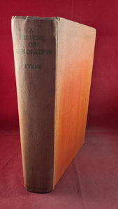 Sir Percy Sykes - A History of Exploration, Routledge, 1935