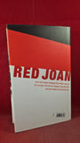 Jennie Rooney - Red Joan, Chatto & Windus, 2013, First Edition