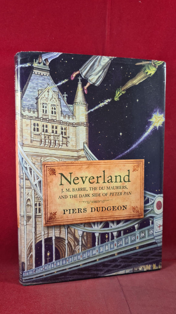 Piers Dudgeon - Neverland, Pegasus Books, 2009, First Edition