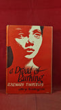 Rosemary Timperley - A Dread of Burning, James Barrie, 1956, First Edition