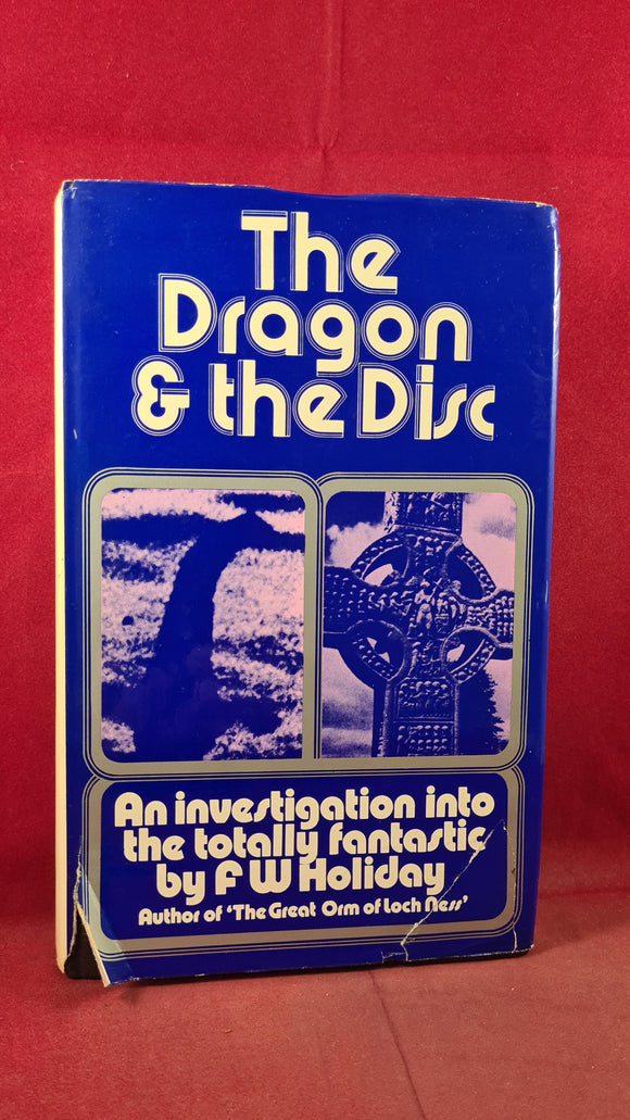 F W Holiday - The Dragon & The Disc, Sidgwick & Jackson, 1973