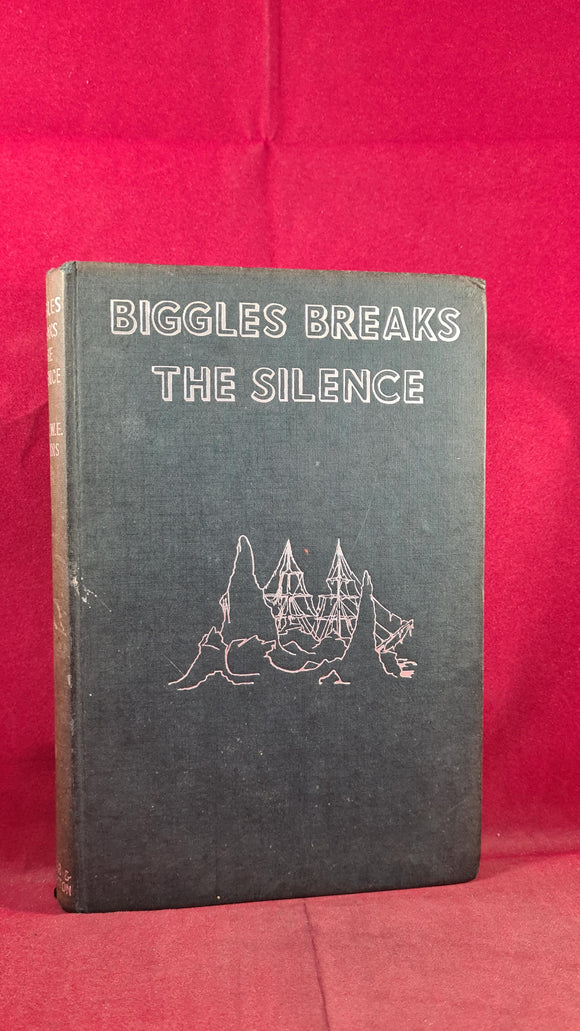 Captain W E Johns - Biggles Breaks The Silence, Hodder & Stoughton, 1949