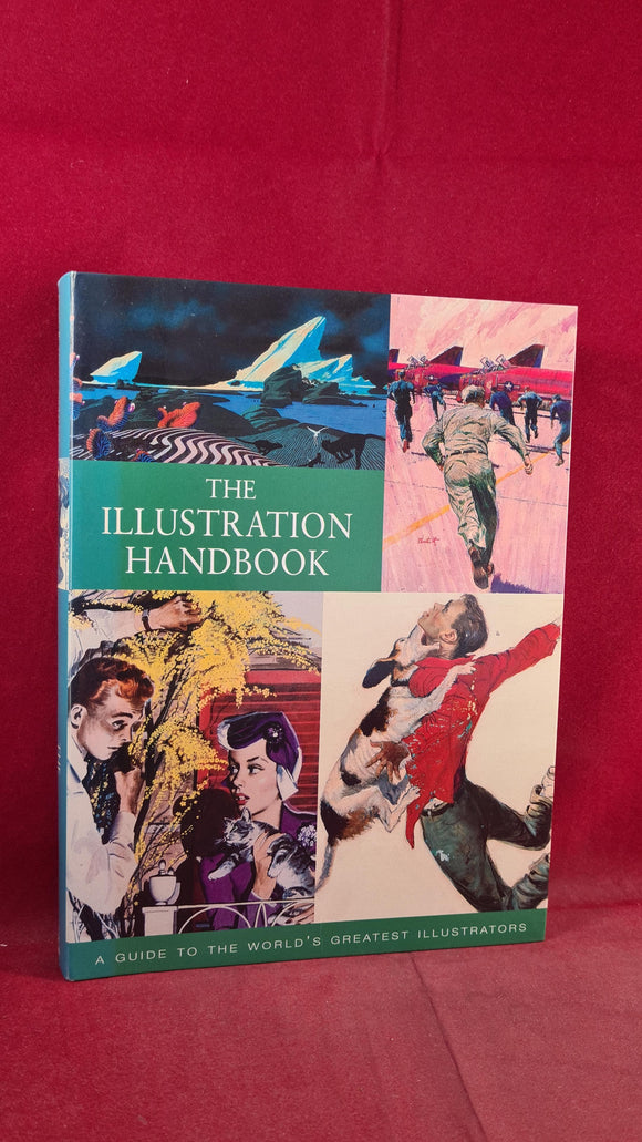 Nick & Tessa Souter - The Illustration Handbook, Eagle Editions, 2007, Paperbacks