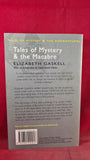 Elizabeth Gaskell - Tales of Mystery & the Macabre, Wordsworth, 2008, Paperbacks