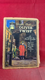 Charles Dickens - Oliver Twist, Raphael Tuck, 1948, 1st Edition