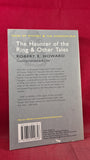 Robert E Howard -The Haunter of the Ring & Other Tales, Wordsworth, 2008, Paperbacks