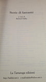 Richard Dalby - Ghost Stories, La Tartaruga, 1998, Paperbacks, Italian Edition