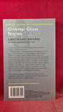 Lafcadio Hearn - Oriental Ghost Stories, Wordsworth, 2007, Paperbacks