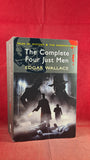 Edgar Wallace - The Complete Four Just Men, Wordsworth, 2012, Paperbacks