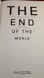 Michael Kelahan - The End Of The World, Fall River, 2010