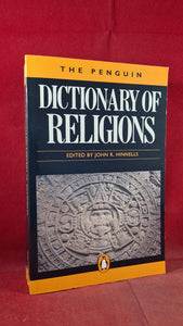 John R Hinnells - Dictionary of Religions, Penguin Books, 1984, Paperbacks